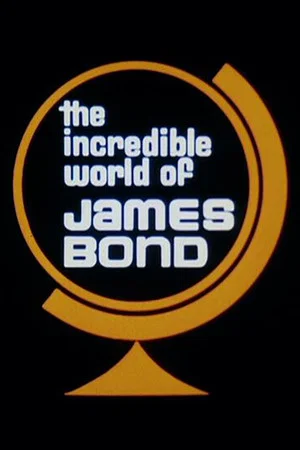 Постер: The Incredible World of James Bond
