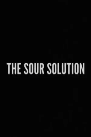 Постер: The Sour Solution
