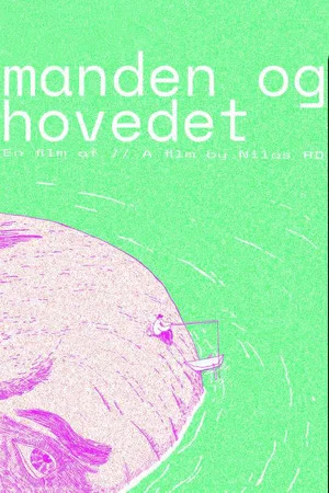 Постер: The Man and The Head