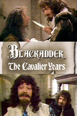 Постер: Blackadder: The Cavalier Years