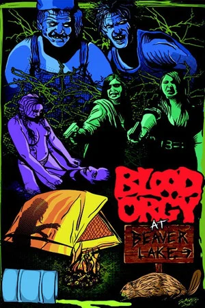 Постер: Blood Orgy At Beaver Lake
