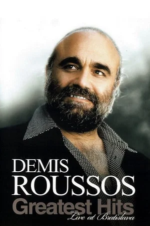 Постер: Demis Roussos: Greatest Hits Live At Bratislava