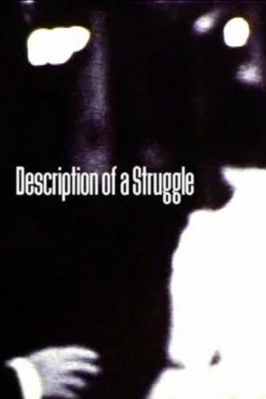 Постер: Description of a Struggle