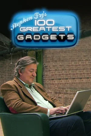 Постер: Stephen Fry's 100 Greatest Gadgets