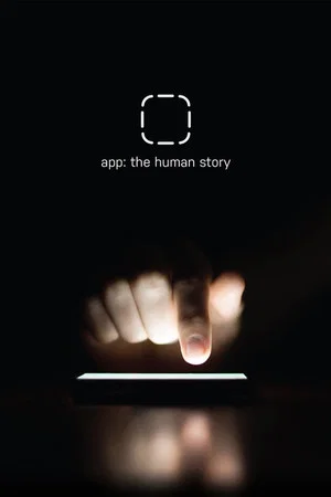 Постер: App: The Human Story