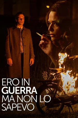 Постер: Ero in guerra ma non lo sapevo