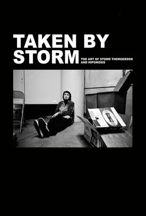 Постер: Taken by Storm: The Art of Storm Thorgerson and Hipgnosis
