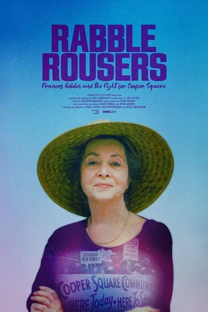 Постер: Rabble Rousers: Frances Goldin and the Fight for Cooper Square