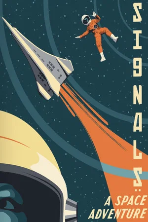 Постер: Сигналы - Приключения в космосе