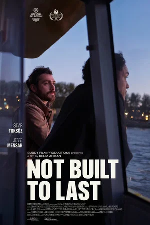 Постер: Not Built to Last
