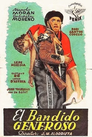 Постер: El bandido generoso