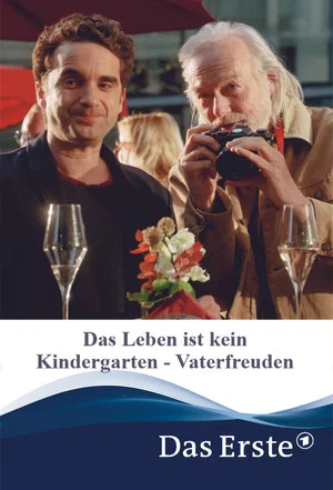 Постер: Das Leben ist kein Kindergarten - Vaterfreuden