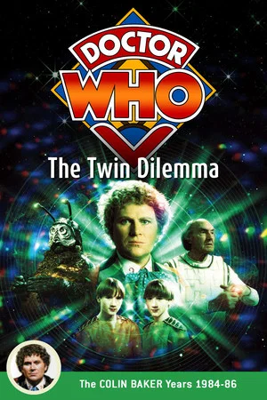 Постер: Doctor Who: The Twin Dilemma