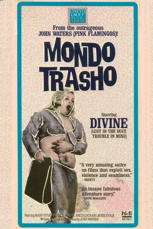 Постер: Mondo Trasho
