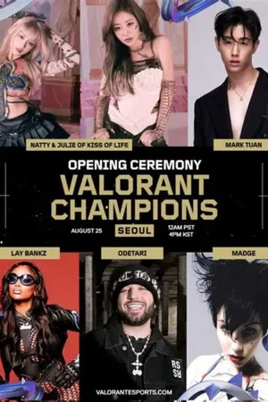 Постер: 2024 VALORANT Champions Opening Ceremony