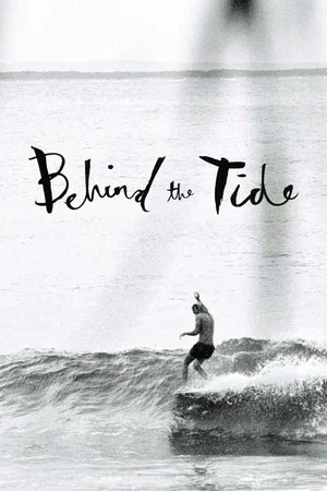 Постер: Behind the Tide