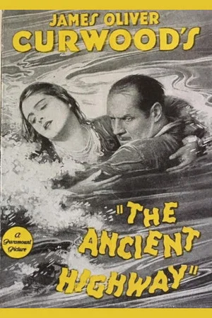 Постер: The Ancient Highway