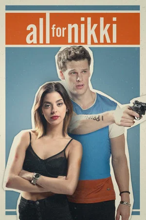 Постер: All for Nikki