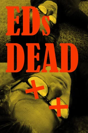Постер: Ed's Dead