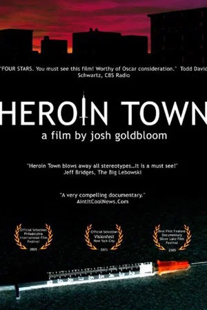 Постер: Heroin Town