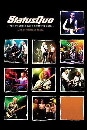 Постер: Status Quo - The Frantic Four Reunion