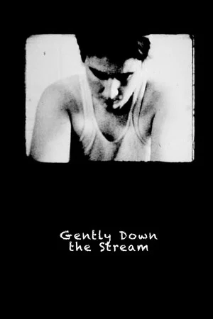 Постер: Gently Down the Stream