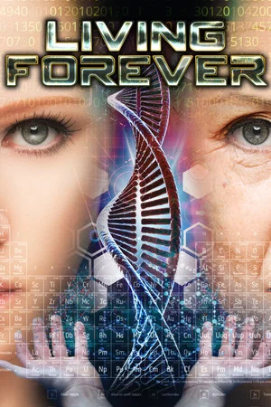 Постер: Living Forever