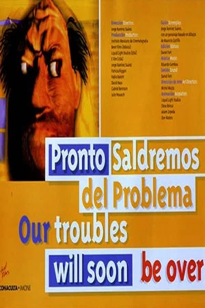 Постер: Our Troubles will soon be Over