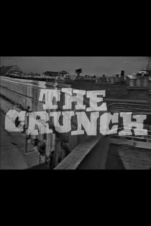 Постер: The Crunch