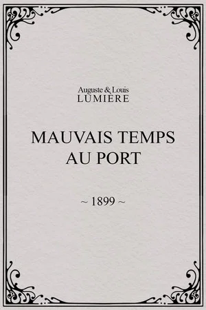 Постер: Mauvais temps au port
