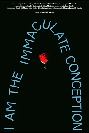 Постер: I Am The Immaculate Conception