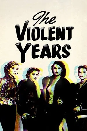 Постер: The Violent Years