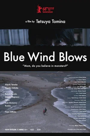 Постер: Blue Wind Blows