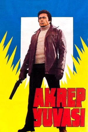 Постер: Akrep Yuvası
