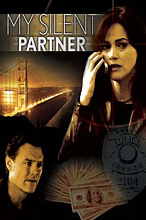 Постер: My Silent Partner