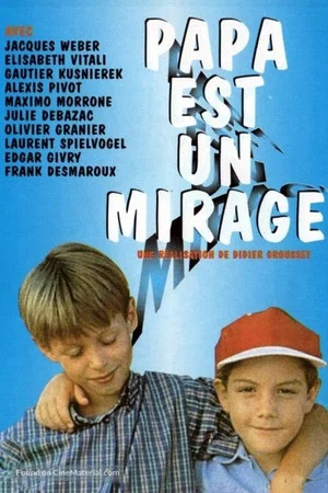 Постер: Papa est un mirage