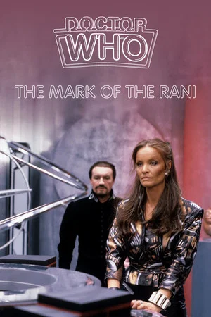 Постер: Doctor Who: The Mark of the Rani