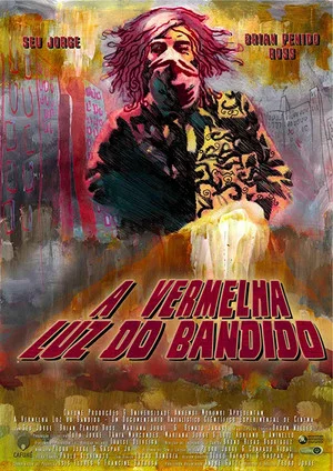 Постер: A Vermelha Luz do Bandido