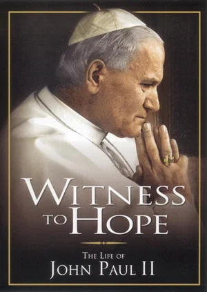 Постер: Witness to Hope: The Life of Karol Wojtyla, Pope John Paul II