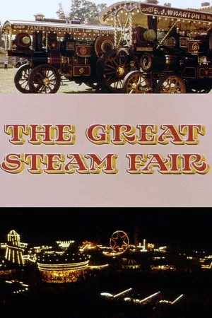 Постер: The Great Steam Fair