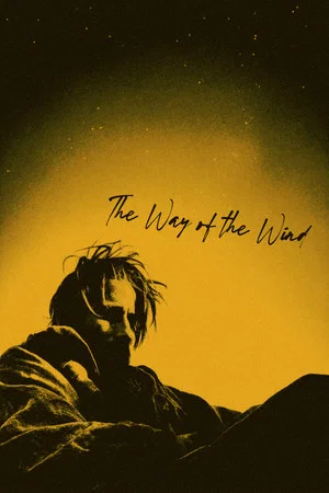 Постер: The Way of the Wind