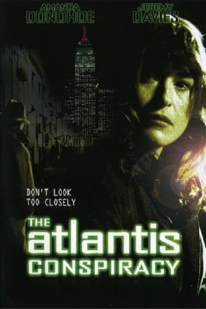 Постер: The Atlantis Conspiracy