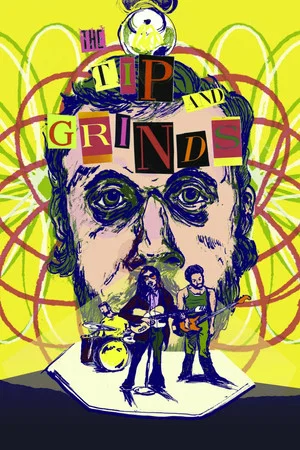 Постер: The Tip & Grinds