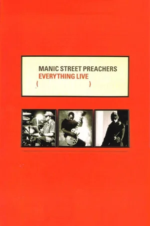 Постер: Manic Street Preachers - Everything Live