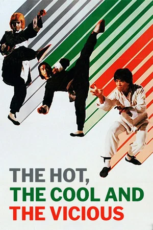 Постер: The Hot, the Cool and the Vicious