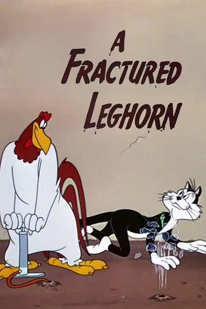 Постер: A Fractured Leghorn