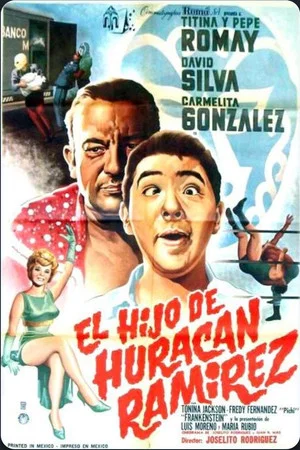 Постер: El hijo de Huracán Ramírez