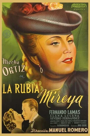 Постер: La rubia Mireya