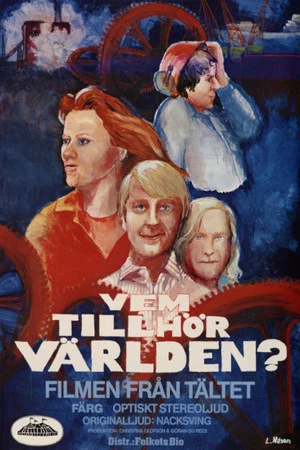 Постер: Tältet - vem tillhör världen?