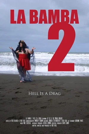 Постер: La Bamba 2: Hell Is a Drag